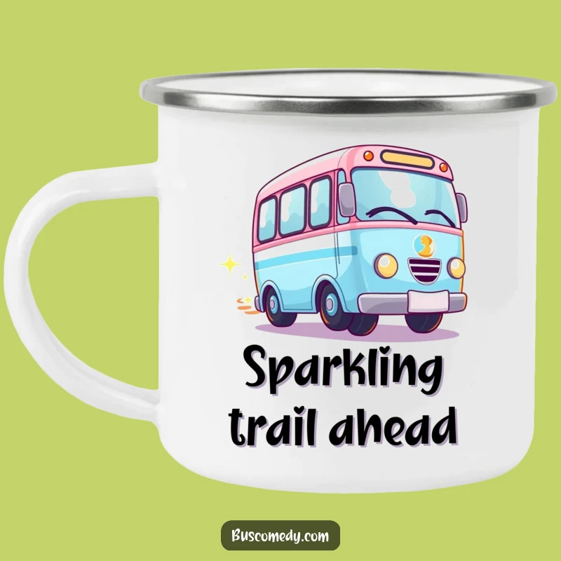 Funny Sparkly Kawaii Bus Wheels Spinning Camping Mug - Magical Adventures