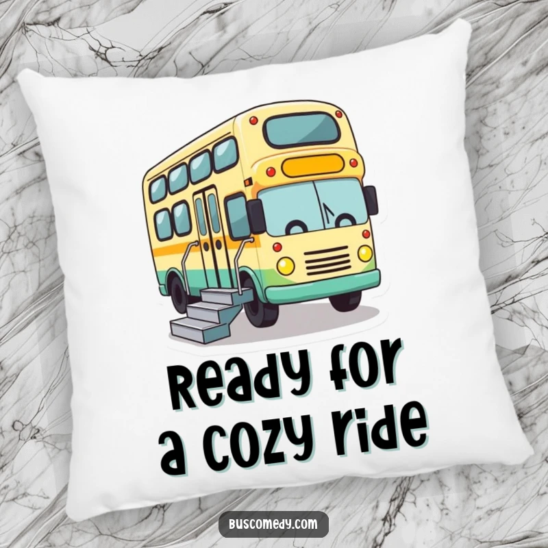 Funny pillow featuring a cute bus character zealously lowering its stairs, creating a cozy and inviting atmosphere.