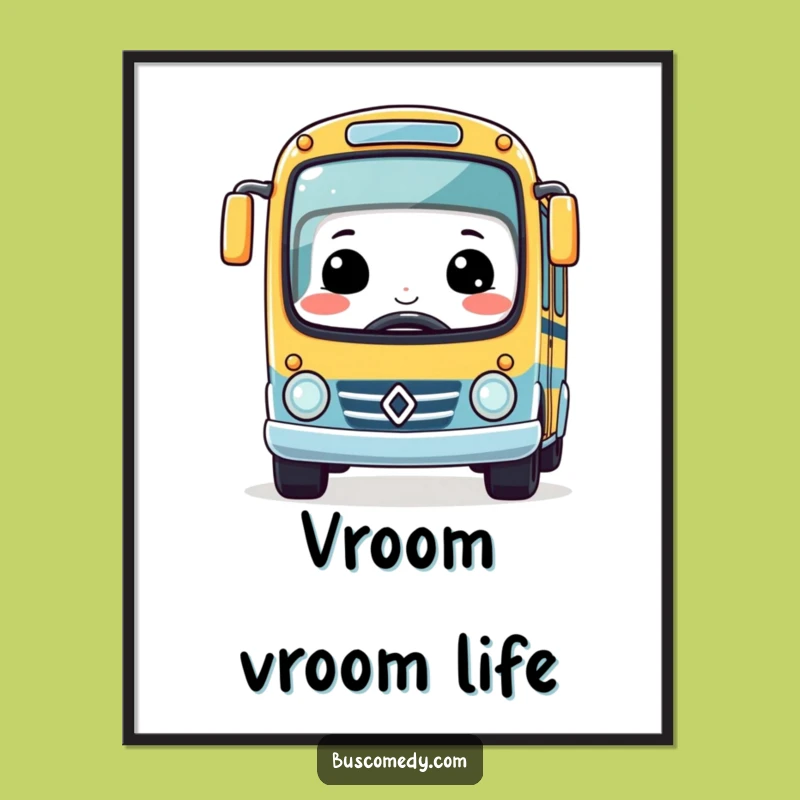 Funny Kawaii Bus Poster - Smiling Race Car Wall Art Gift