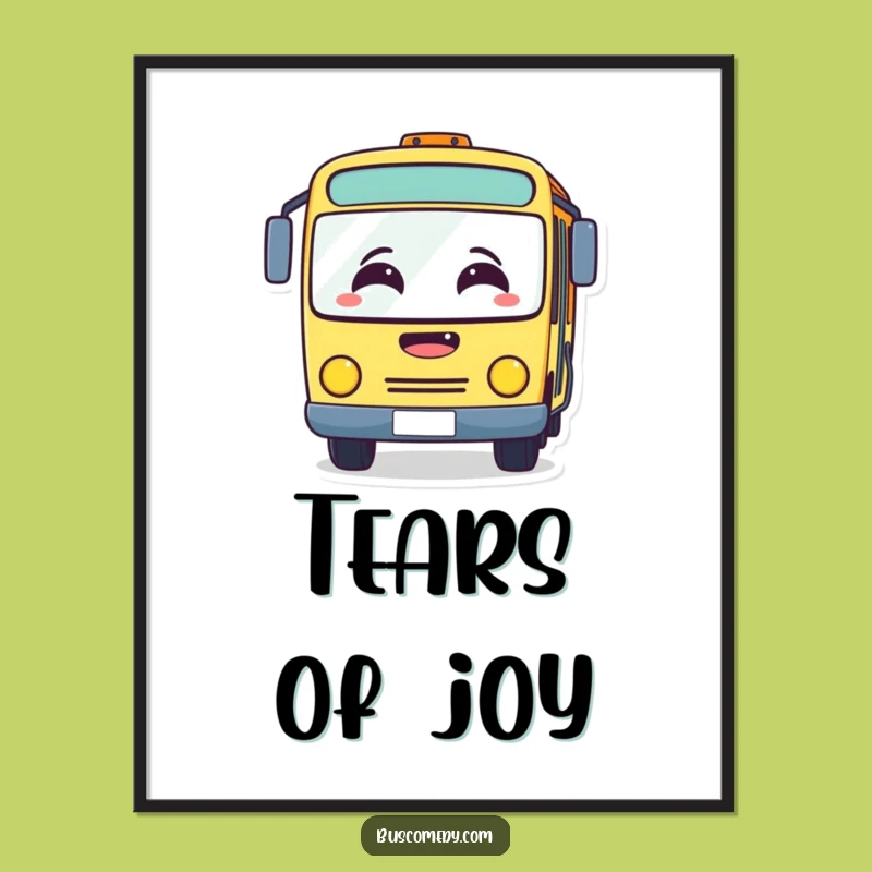Funny Laughing Bus Poster: Foggy Windshield Art, Hilarious Wall Decor Funny Gift