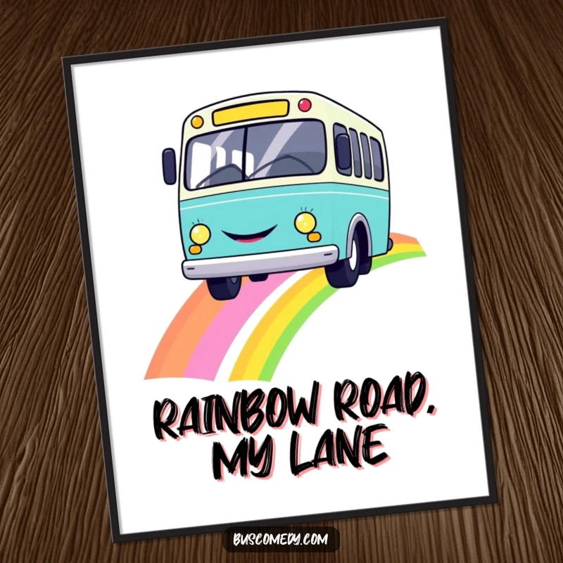 Funny wall art print of a happy bus with a smiley face cruising on a vibrant rainbow, evoking joy.