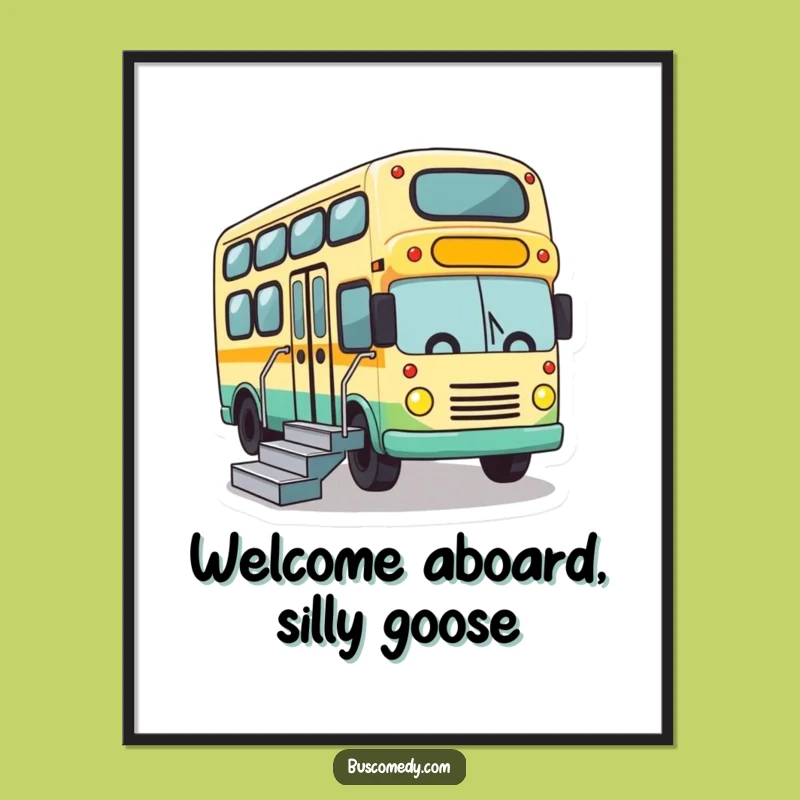 Funny Bus Stairs Poster - Cute Character Art Print Gift