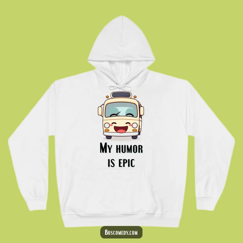 Funny Joke Bus Hoodie: Cozy Giggle Bus Sweatshirt, Perfect Humorous Gift!