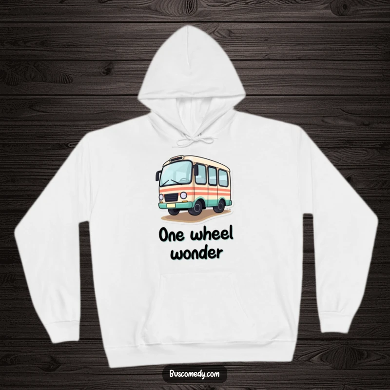 Funny Hoodie depicting a little bus character with one tire playfully off the ground, mid-drive, a humorous design.