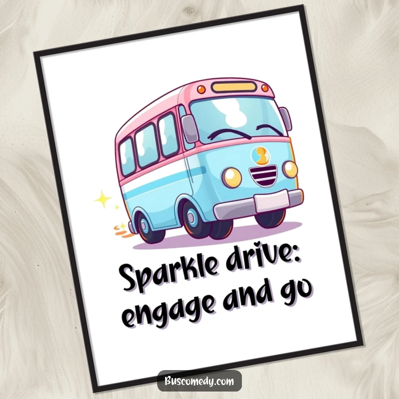 Funny Free Printable Wall Art: A Kawaii bus with spinning wheels leaves a trail of sparkles, creating enchanting wall decor.