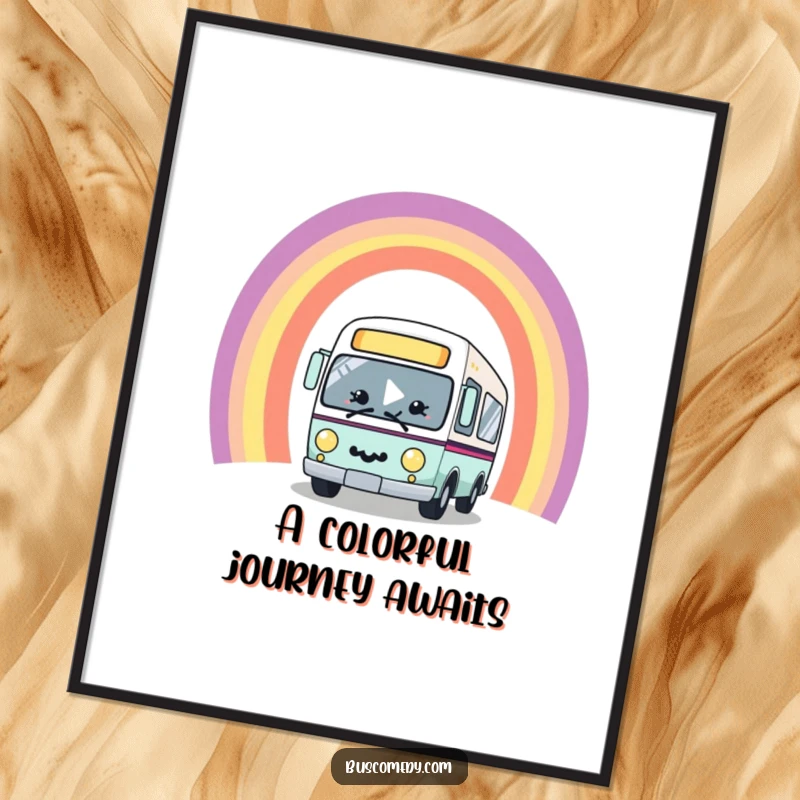 Funny Free Printable Wall Art: A smiling kawaii bus character driving happily through a vibrant rainbow arch.