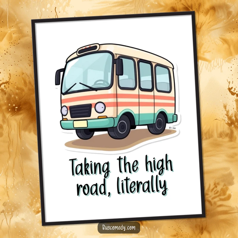 Free printable wall art of a small, cartoon bus character driving with one tire playfully elevated off the ground.
