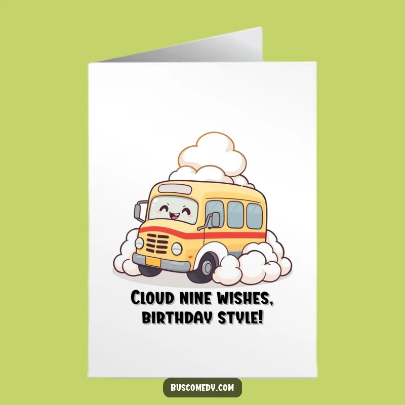 Free Printable Bus Cloud Greeting Card: Hilarious Birthday Download for Laughs