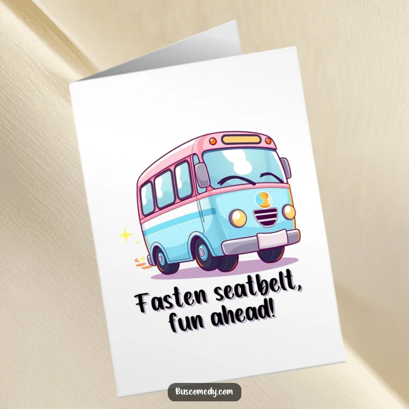 Funny Free Printable Birthday Card: A Kawaii bus with spinning wheels leaves a trail of sparkles for birthdays.