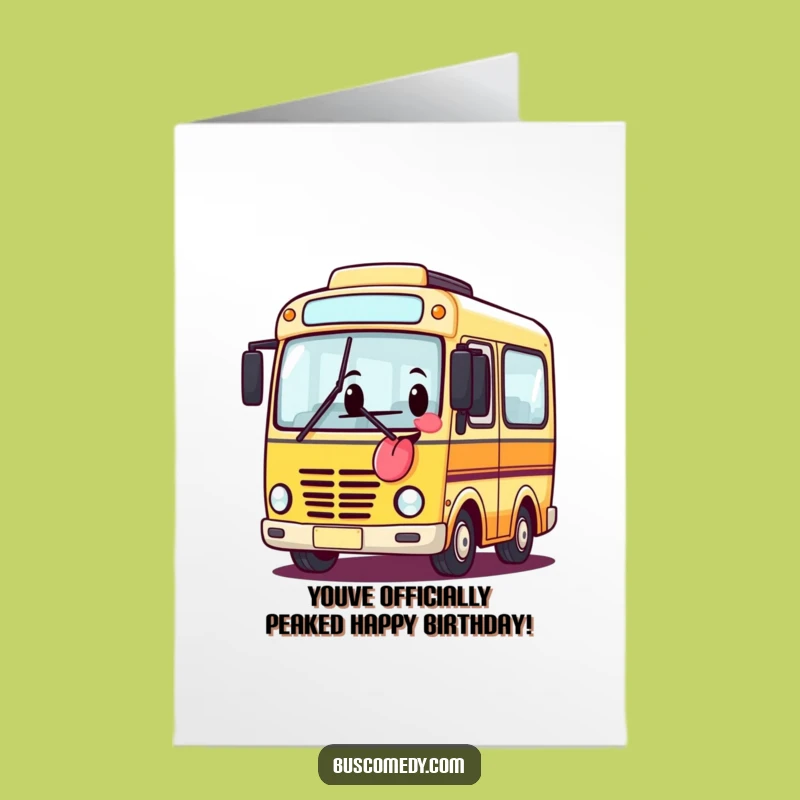 Free Printable Birthday Card: Funny Bus Tongue Banner, Hilarious Downloadable Gift