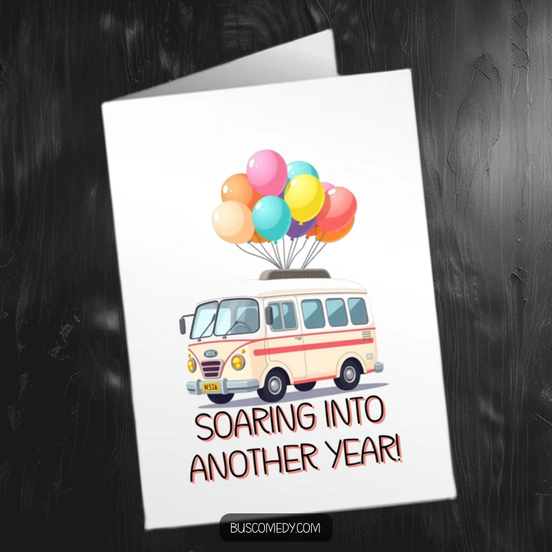 Funny Free Printable Birthday Card: a cute kawaii bus character joyfully balancing colorful balloons on its roof.