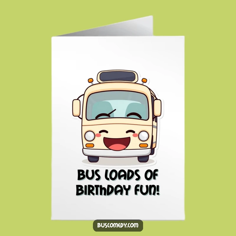 Funny Free Printable Birthday Bus Card: Laugh Out Loud Joke Downloadable Gift