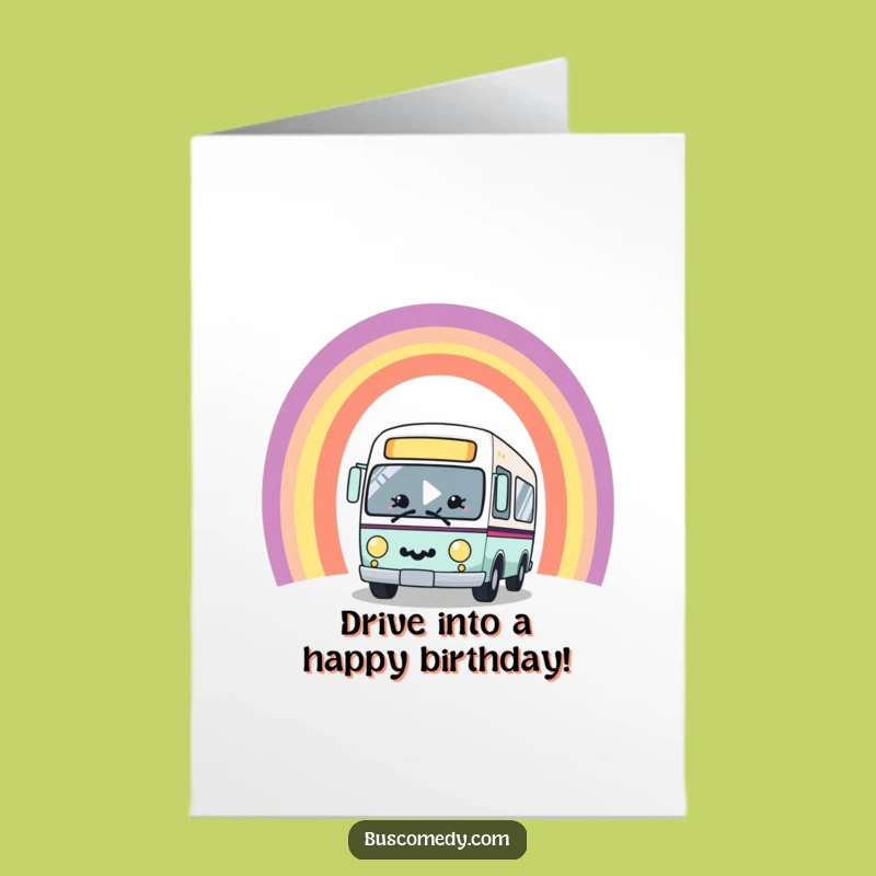 Funny Free Printable Birthday Card: Rainbow Bus, Joyful Downloadable Birthday Gift