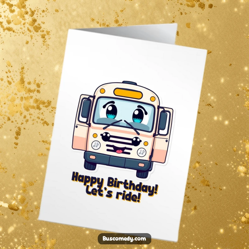 Funny free printable birthday card featuring a small, cheerful bus character with big curious eyes, its doors open wide invitingly.