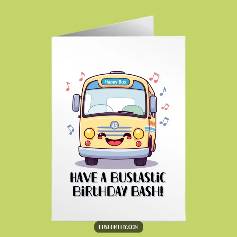 Free Printable Birthday Card: Musical Bus Grooves - Funny Downloadable Gift