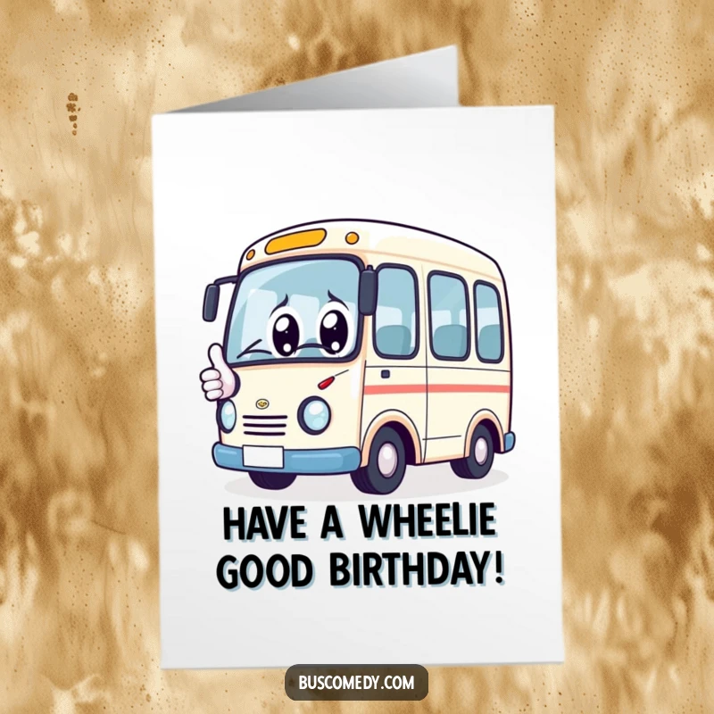 Funny Free Printable Birthday Card: A kawaii bus character with big, happy eyes, giving a cheerful thumbs up for a birthday.