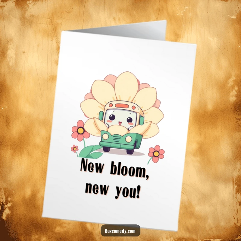 Funny Free Printable Birthday Card: a curious kawaii bus character peeking from inside a giant, colorful flower.