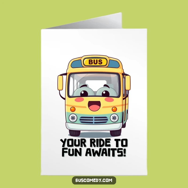 Free Printable Kawaii Bus Birthday Card: Funny Downloadable Gift for a Cheerful Ride