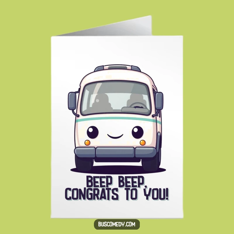 Free Printable Bus Honking Congratulations Card Humorous Downloadable Gift