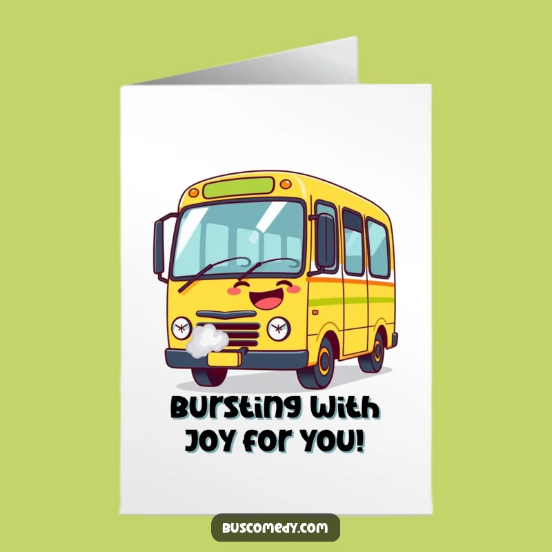 Free Printable Congrats Card: Funny Laughing Bus - Instant Download Celebration