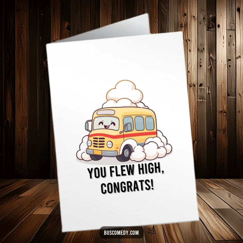 Funny free printable congratulations card showing a giggling bus character diving into soft clouds, spreading happiness.