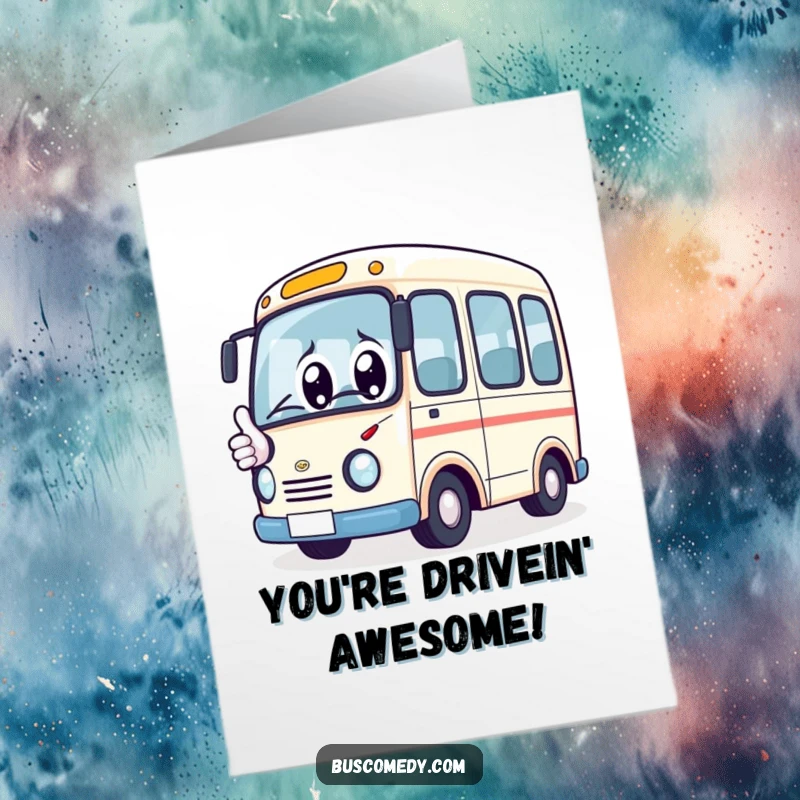 Funny Free Printable Congratulations Card: A kawaii bus character with big, happy eyes, giving a thumbs up to celebrate an achievement.
