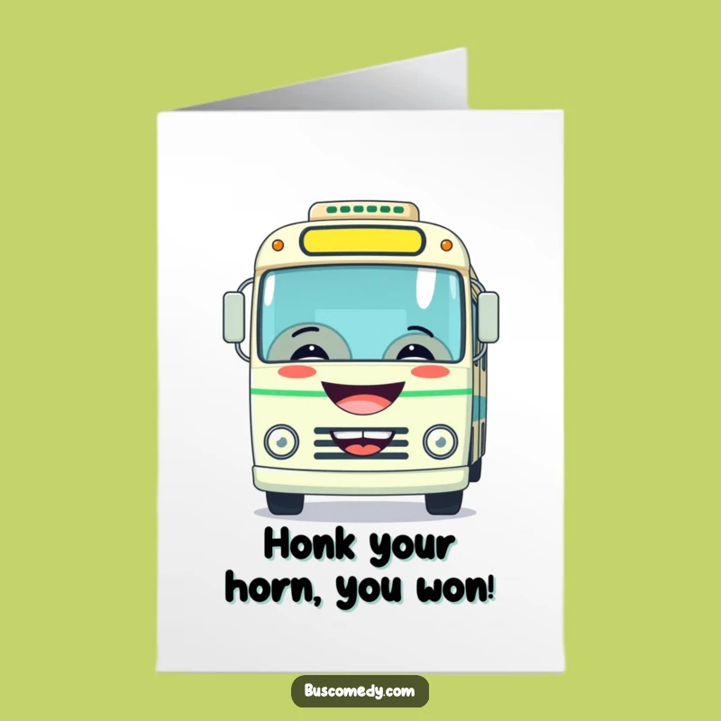 Free Printable Congratulations Card: Grinning Bus Horn, Funny Downloadable for Success