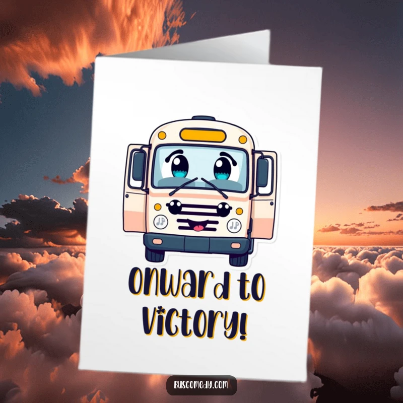 Funny free printable congratulations card showing a happy bus character with wide, curious eyes, doors open to welcome new passengers.