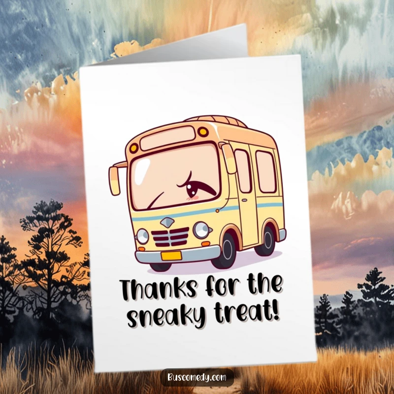 Funny Free Printable Kawaii bus card peeking around a corner with a mischievous wink, a secret thank you gesture.