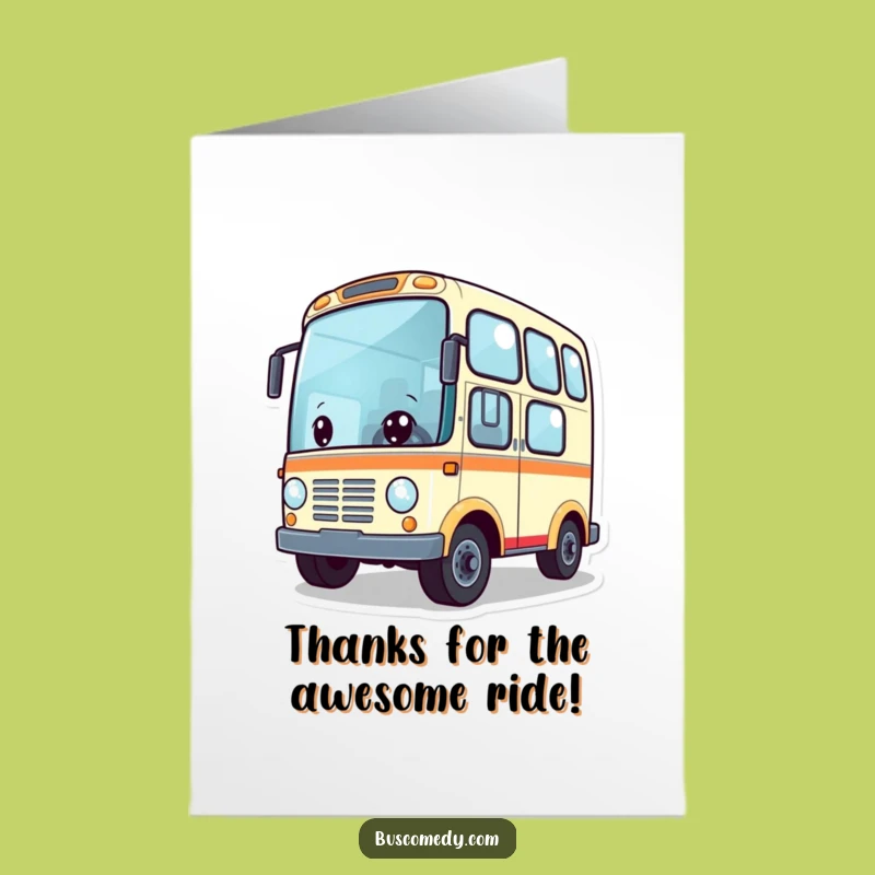 Free Printable Thank You Card: Adventure Bus Says Thanks! Funny Downloadable Gift