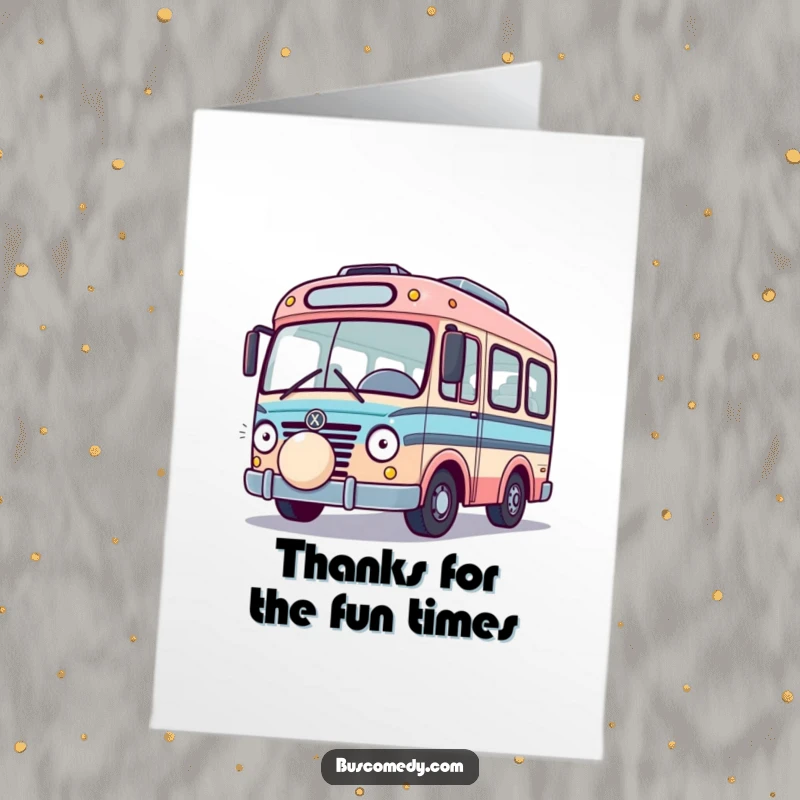 Funny Free Printable Thank You Card: A bus and a bouncing ball engage in playful interaction, sending thanks whimsically.