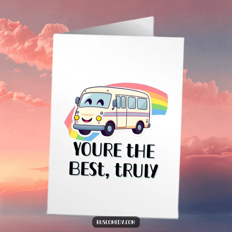 Funny Free Printable Thank You Card featuring a cheerful bus driving joyfully on a rainbow path.