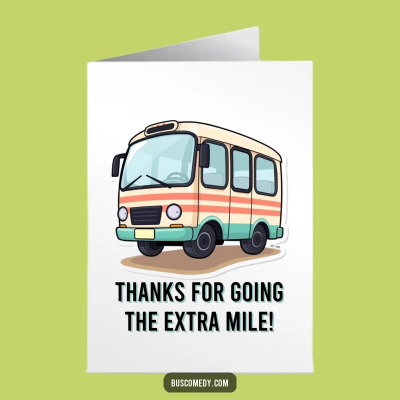 Free Printable Thank You Card: Wobbly Bus - Hilarious Gratitude Message