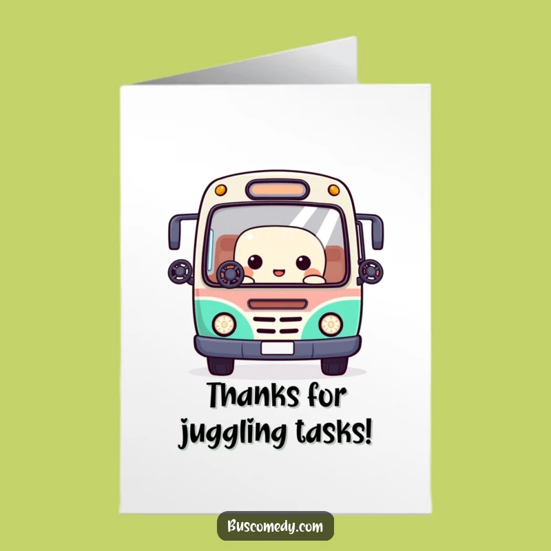 Free Printable Kawaii Bus Thank You Card: Funny Downloadable for Handling Everything