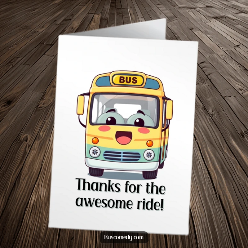 Funny Free Printable Kawaii bus card with a huge smile, offering a ride as a cheerful thank you gift.