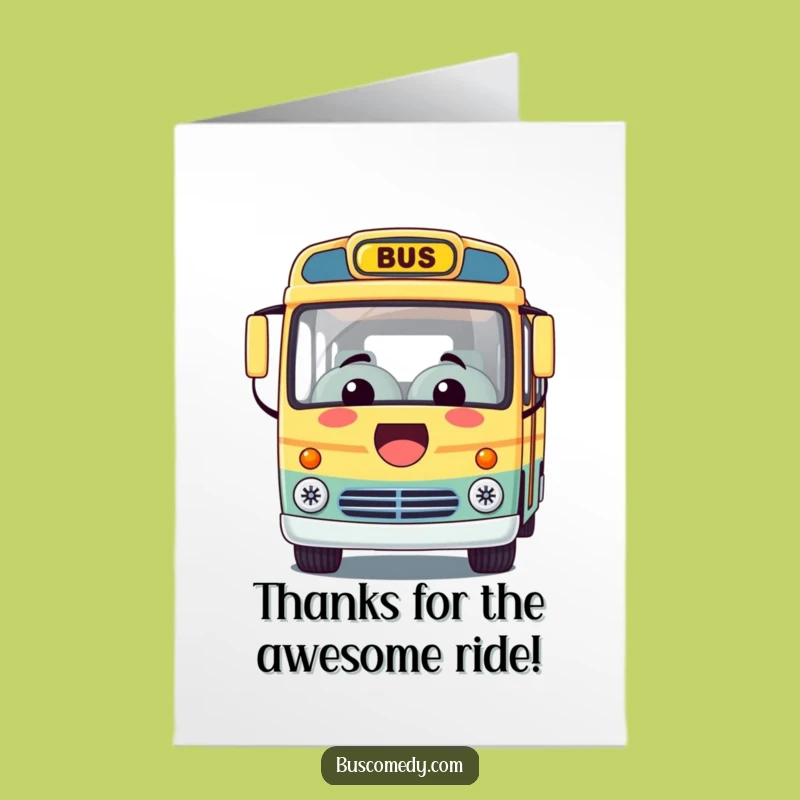 Free Printable Kawaii Bus Thank You Card: Funny Downloadable Gift of Gratitude