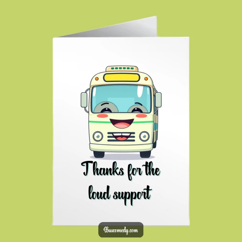 Free Printable Thank You Card: Grinning Bus Horn, Funny Downloadable Gratitude