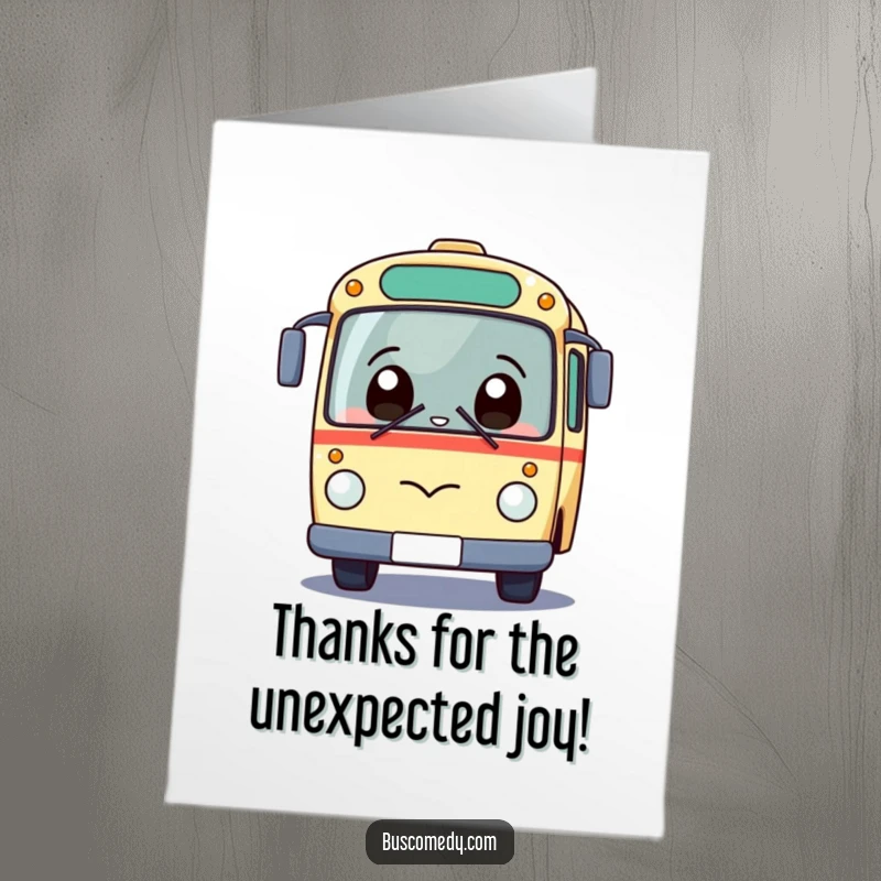 Funny Free Printable Thank You Card showcasing a kawaii bus character giggling with surprise, looking upwards.