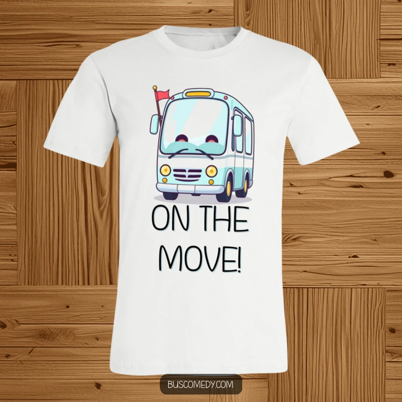 Funny Kawaii bus t-shirt, a happy bus character beaming and waving a small flag.