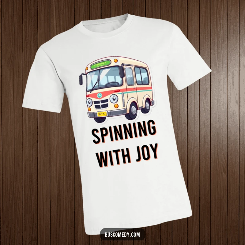 Funny Bus T-Shirt depicting a character that is slightly dizzy, with its wheels spinning in a humorous, blurred motion.