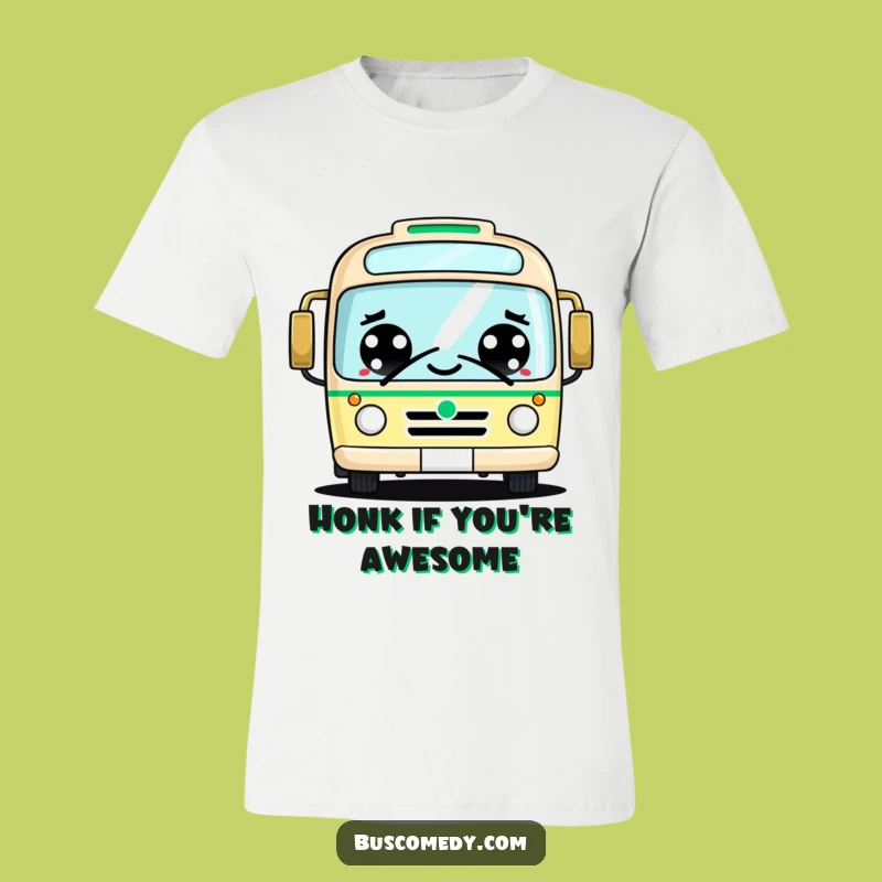 Funny Kawaii Bus T-Shirt: Cheerful Big Eyes Honking Friendly, Great Tee