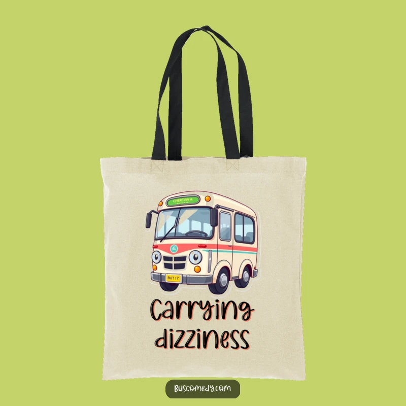 Funny Dizzy Bus Tote Bag: Spacious Carry-All, Hilarious Design, Funny Gift